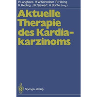 Aktuelle Therapie des Kardiakarzinoms [Paperback]