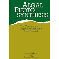 Algal Photosynthesis [Paperback]