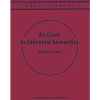 An Essay in Universal Semantics [Hardcover]