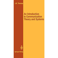 An Introduction to Communication Theory and Systems [Paperback]