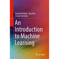 An Introduction to Machine Learning [Hardcover]