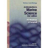 An Introduction to Marine Science [Paperback]