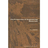 An Introduction to the Properties of Engineering Materials [Paperback]