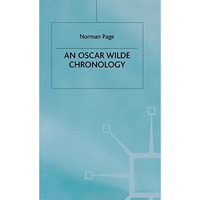 An Oscar Wilde Chronology [Hardcover]