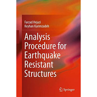 Analysis Procedure for Earthquake Resistant Structures [Hardcover]