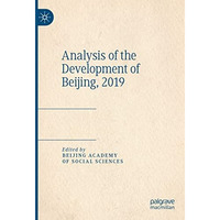 Analysis of the Development of Beijing, 2019 [Paperback]