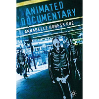 Animated Documentary [Hardcover]