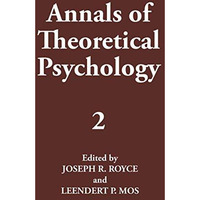 Annals of Theoretical Psychology: Volume 2 [Paperback]