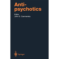 Antipsychotics [Paperback]