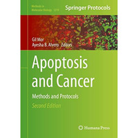 Apoptosis and Cancer: Methods and Protocols [Hardcover]