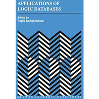 Applications of Logic Databases [Paperback]