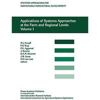 Applications of Systems Approaches at the Farm and Regional Levels: Proceedings  [Hardcover]