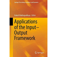 Applications of the Input-Output Framework [Hardcover]