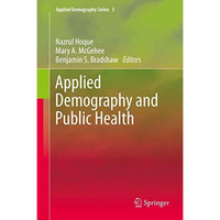 Applied Demography and Public Health [Hardcover]