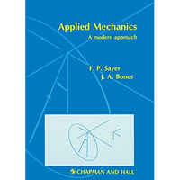 Applied Mechanics: A modern approach [Paperback]