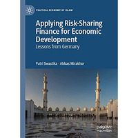 Applying Risk-Sharing Finance for Economic Development: Lessons from Germany [Hardcover]