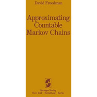 Approximating Countable Markov Chains [Paperback]