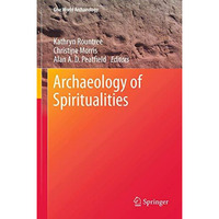 Archaeology of Spiritualities [Hardcover]