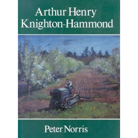 Arthur Henry Knighton-Hammond [Hardcover]