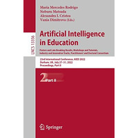 Artificial Intelligence  in Education. Posters and Late Breaking Results, Worksh [Paperback]