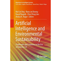 Artificial Intelligence and Environmental Sustainability: Challenges and Solutio [Hardcover]