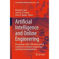 Artificial Intelligence and Online Engineering: Proceedings of the 19th Internat [Paperback]