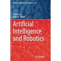 Artificial Intelligence and Robotics [Paperback]