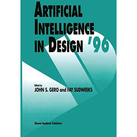 Artificial Intelligence in Design 96 [Paperback]