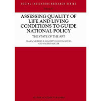 Assessing Quality of Life and Living Conditions to Guide National Policy: The St [Hardcover]