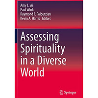 Assessing Spirituality in a Diverse World [Paperback]