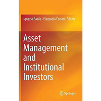 Asset Management and Institutional Investors [Hardcover]