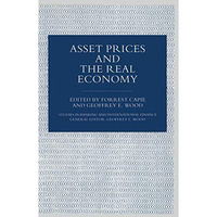 Asset Prices and the Real Economy [Paperback]