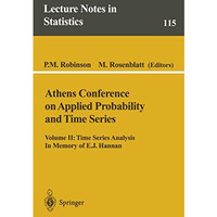 Athens Conference on Applied Probability and Time Series Analysis: Volume II: Ti [Paperback]