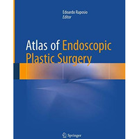 Atlas of Endoscopic Plastic Surgery [Paperback]