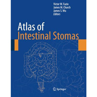 Atlas of Intestinal Stomas [Paperback]