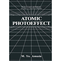 Atomic Photoeffect [Paperback]