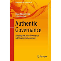 Authentic Governance: Aligning Personal Governance with Corporate Governance [Hardcover]