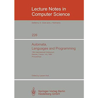 Automata, Languages and Programming: 13th International Colloquium, Rennes, Fran [Paperback]