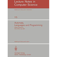 Automata, Languages and Programming: Eighth Colloquium, Acre (Akko), Israel, Jul [Paperback]