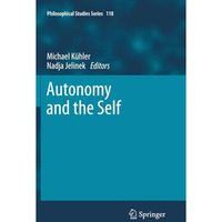 Autonomy and the Self [Paperback]