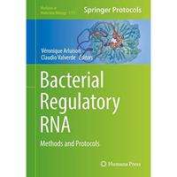 Bacterial Regulatory RNA: Methods and Protocols [Hardcover]