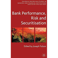 Bank Performance, Risk and Securitisation [Paperback]