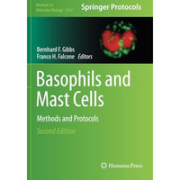 Basophils and Mast Cells: Methods and Protocols [Paperback]