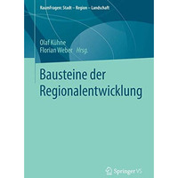 Bausteine der Regionalentwicklung [Paperback]