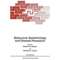 Behavioral Epidemiology and Disease Prevention [Hardcover]