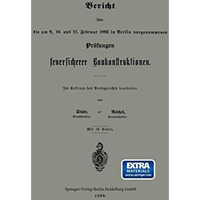 Bericht ?ber die am 9., 10. und 11. Februar 1893 in Berlin vorgenommenen Pr?fung [Paperback]