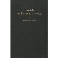 Betrieb von Elektrizit?tswerken [Paperback]