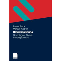 Betriebspr?fung: Grundlagen, Ablauf, Pr?fungsbericht [Paperback]