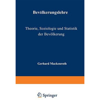 Bev?lkerungslehre: Theorie, Soziologie und Statistik der Bev?lkerung [Paperback]