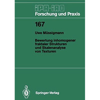 Bewertung inhomogener fraktaler Strukturen und Skalenanalyse von Texturen [Paperback]